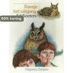 Ransje het uilejong 9789027626769 Soeters, Verzenden, Gelezen, Soeters