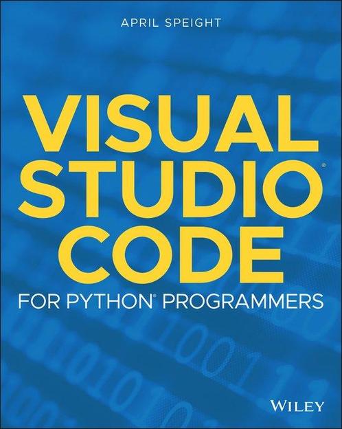 9781119773368 Visual Studio Code for Python Programmers, Boeken, Schoolboeken, Nieuw, Verzenden