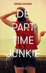 De parttime-junkie 9789044625288 Renee Kelder, Boeken, Verzenden, Zo goed als nieuw, Renee Kelder