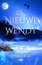 De nieuwe Wendy / De Lumin Kronieken / 1 9789083194400, Verzenden, Gelezen, Jami Leigh