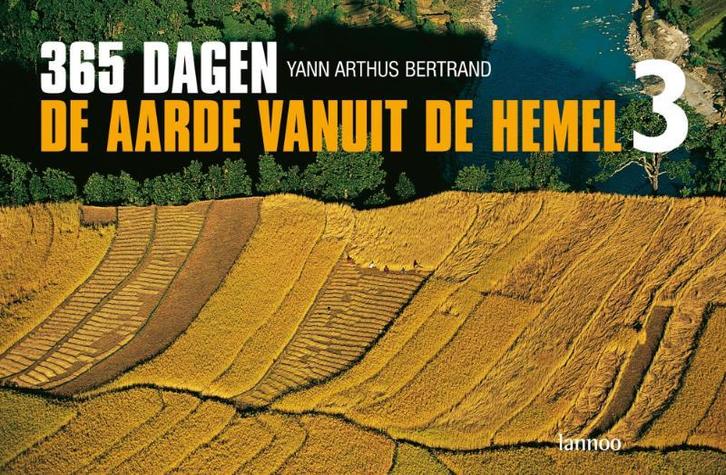 365 dagen De aarde vanuit de hemel 3 9789020984736, Boeken, Kunst en Cultuur | Fotografie en Design, Gelezen, Verzenden