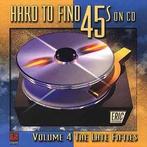 cd - Various - Hard To Find 45s On CD Vol: 4 The Late Fif..., Verzenden, Zo goed als nieuw