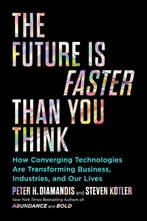 Future is Faster than You Think 9781982143213, Verzenden, Gelezen, Peter H. Diamandis