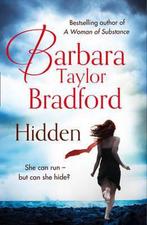 Hidden 9780007550197 Barbara Taylor Bradford, Boeken, Verzenden, Gelezen, Barbara Taylor Bradford