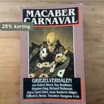 Macaber carnaval 9789062134762 Maccauley, Boeken, Verzenden, Gelezen, Maccauley