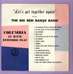 Big Ben Banjo Band, The – Lets Get Together Again (EP)..., Verzenden, Nieuw in verpakking