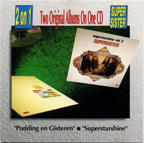 cd - Supersister  - Pudding En Gisteren / Superstarshine, Cd's en Dvd's, Cd's | Overige Cd's, Verzenden