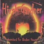 cd - Hirsh Gardner - Wasteland For Broken Hearts, Verzenden, Zo goed als nieuw
