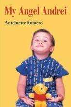 My Angel Andrei by Romero, Antoinette New   ,,, Romero, Antoinette, Zo goed als nieuw, Verzenden