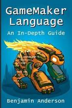 Gamemaker Language 9781329419568 Benjamin Anderson, Verzenden, Zo goed als nieuw, Benjamin Anderson