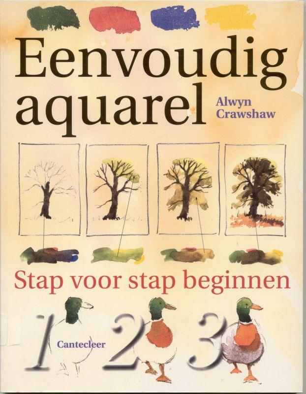 Eenvoudig aquarel 9789021330716 A. Crawshaw, Boeken, Hobby en Vrije tijd, Gelezen, Verzenden