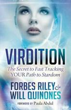 Virdition: Celebrity Success Secrets to Fast Track YOUR Path, Boeken, Biografieën, Gelezen, Forbes Riley, Will Quinones, Verzenden