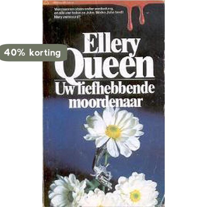Uw liefhebbende moordenaar 9789027438287 Queen, Boeken, Overige Boeken, Gelezen, Verzenden
