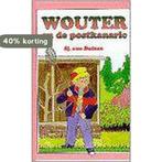 WOUTER EN DE POSTKANARIE 9789033112447 Sj. van Duinen, Verzenden, Gelezen, Sj. van Duinen