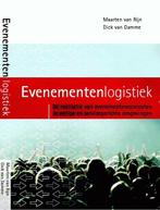 9789081724913 Evenementenlogistiek | Tweedehands, Boeken, Schoolboeken, Verzenden, Zo goed als nieuw, Maarten van Rijn