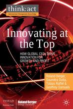 Innovating at the Top 9780230575738 S. Dutta, Verzenden, Gelezen, S. Dutta