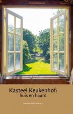 Jaarboek kasteel Keukenhof 8 -   Kasteel Keukenhof: huis en, Boeken, Gelezen, Rob Kind, Ignus Maas, Verzenden