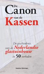 De Canon van de Kassen 9789073930308 A. Vijverberg, Verzenden, Gelezen, A. Vijverberg