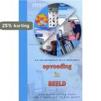 Opvoeding in beeld 9789033119583 F.A. van Hartingsveldt, Verzenden, Zo goed als nieuw, F.A. van Hartingsveldt