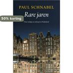 Rare jaren 9789047004820 Paul Schnabel, Boeken, Verzenden, Zo goed als nieuw, Paul Schnabel