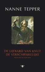 De lijfbard van Knut de Verschrikkelijke 9789023428770, Verzenden, Gelezen, Nanne Tepper