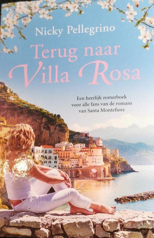 Terug naar Villa Rosa 9789026167027 Nicky Pellegrino, Boeken, Overige Boeken, Zo goed als nieuw, Verzenden