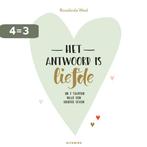 Het antwoord is liefde 9789401303279 Rosalinda Weel, Boeken, Verzenden, Gelezen, Rosalinda Weel