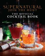 9798886630909 Supernatural: The Official Cocktail Book, Nieuw, Verzenden, Insight Editions