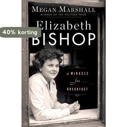 Elizabeth Bishop 9780544617308 Megan Marshall, Boeken, Overige Boeken, Zo goed als nieuw, Verzenden