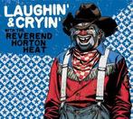 cd digi - Reverend Horton Heat - Laughin &amp; Cryin Wi..., Verzenden, Zo goed als nieuw