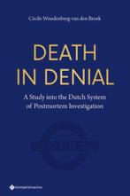 9789463715294 Death in Denial Cecile Woudenberg-van Den B..., Verzenden, Nieuw, Cecile Woudenberg-van Den Broek