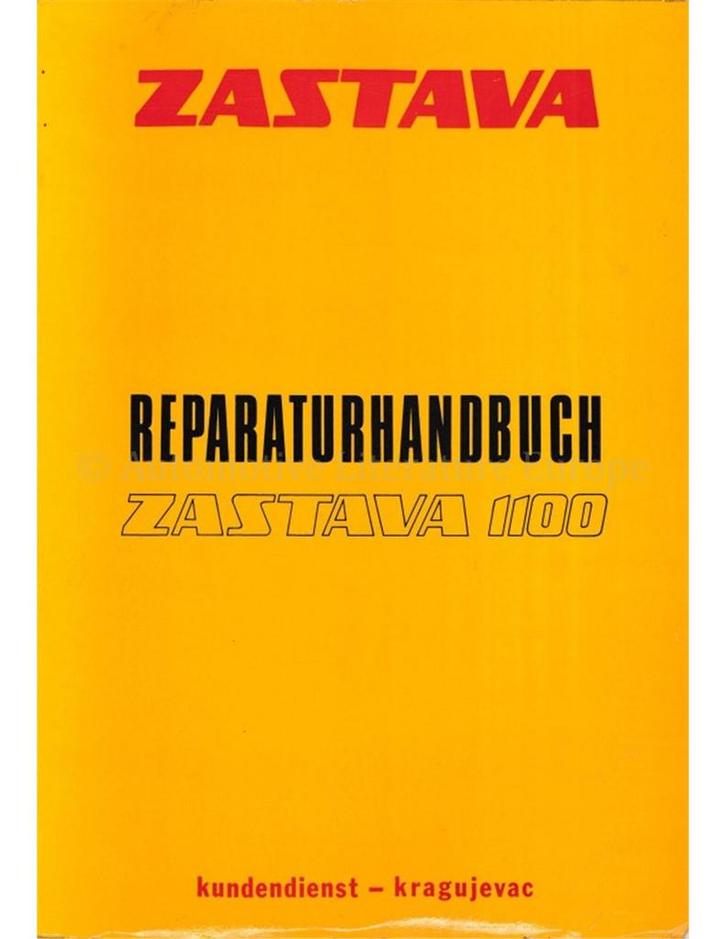 1975 ZASTAVA 1100 WERKPLAATSHANDBOEK DUITS, Auto diversen, Handleidingen en Instructieboekjes