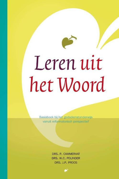 Leren uit het woord 9789462780385, Boeken, Wetenschap, Zo goed als nieuw, Verzenden