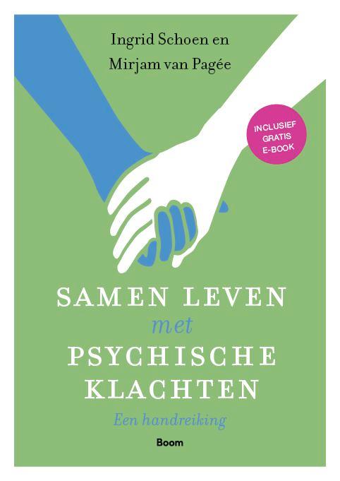 Samen leven met psychische klachten 9789024414215, Boeken, Psychologie, Gelezen, Verzenden