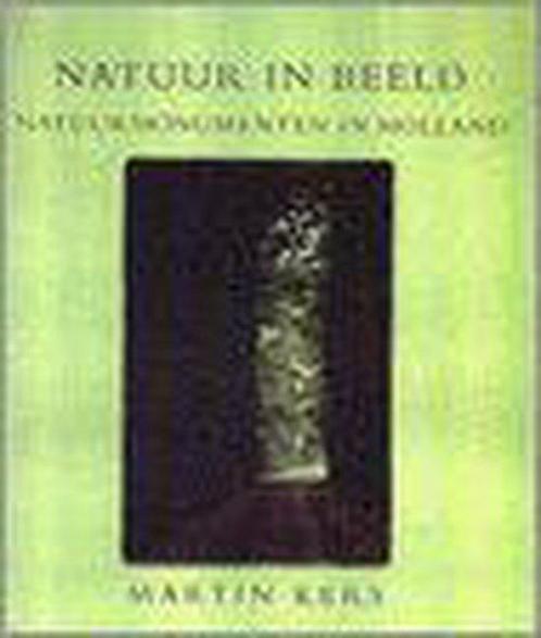 Natuur in beeld 9789062556304 Martin Kers, Boeken, Wetenschap, Gelezen, Verzenden