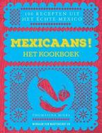 Mexicaans! 9789021560472 Thomasina Miers, Boeken, Kookboeken, Gelezen, Thomasina Miers, Verzenden