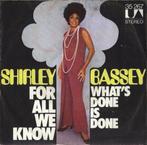 Single - Shirley Bassey - For All We Know, Cd's en Dvd's, Vinyl | Pop, Verzenden, Nieuw in verpakking