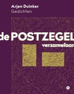 De postzegelverzamelaar 9789491835308 Arjen Duinker, Verzenden, Gelezen, Arjen Duinker