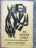 De neger zingt – Amerikaansche negerlyriek (negro spirituals, Gelezen, Jan H. Eekhout, Verzenden, Genre of Stijl