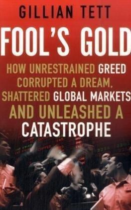 Fools Gold 9781408701676 Gillian Tett, Boeken, Taal | Engels, Gelezen, Verzenden