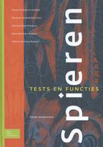 Spieren tests en functies, 9789031399666, Verzenden, Zo goed als nieuw, Studieboeken