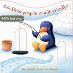 Een kleine pinguin en zijn vriendjes / Een schuif draai en, Verzenden, Gelezen, Claudine Gévry