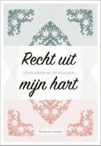 Recht uit mijn hart 9789491844973 Marianne Grandia, Boeken, Godsdienst en Theologie, Verzenden, Zo goed als nieuw, Marianne Grandia