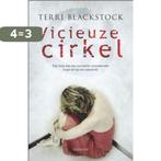 Vicieuze cirkel 9789029796668 Terri Blackstock, Boeken, Romans, Verzenden, Gelezen, Terri Blackstock