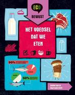 9789463415262 ECO bewust - Het voedsel dat we eten, Boeken, Verzenden, Nieuw, Georgia Amson-Bradshaw