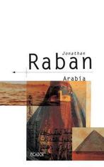 9780330300582 Arabia Through The Looking Glass, Nieuw, Jonathan Raban, Verzenden