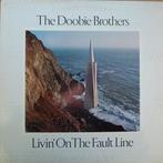 LP gebruikt - The Doobie Brothers - Livin On The Fault Line, Verzenden, Zo goed als nieuw