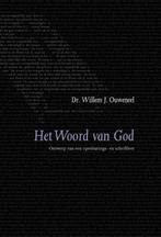 Het woord van God / Evangelisch-dogmatische reeks, Boeken, Verzenden, Gelezen, Willem J. Ouweneel