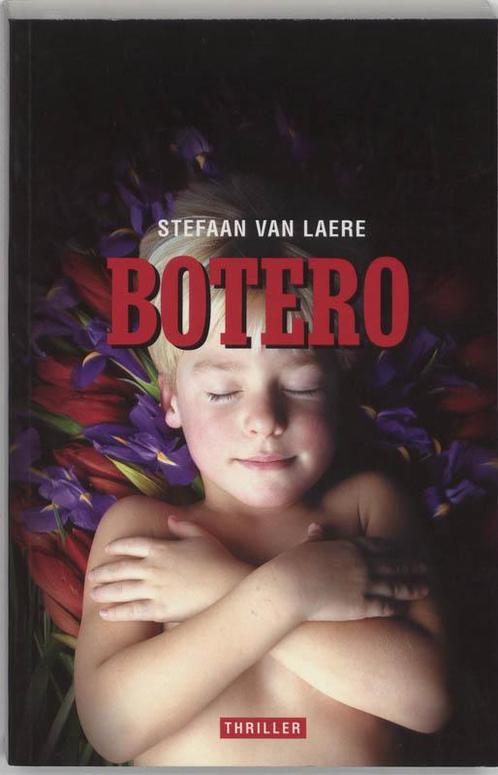 Botero  -  [{:name=>S. van Laere, Boeken, Thrillers, Gelezen, Verzenden