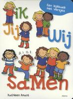 Ik, jij, wij, samen 9789462343542 Kathleen Amant, Verzenden, Gelezen, Kathleen Amant